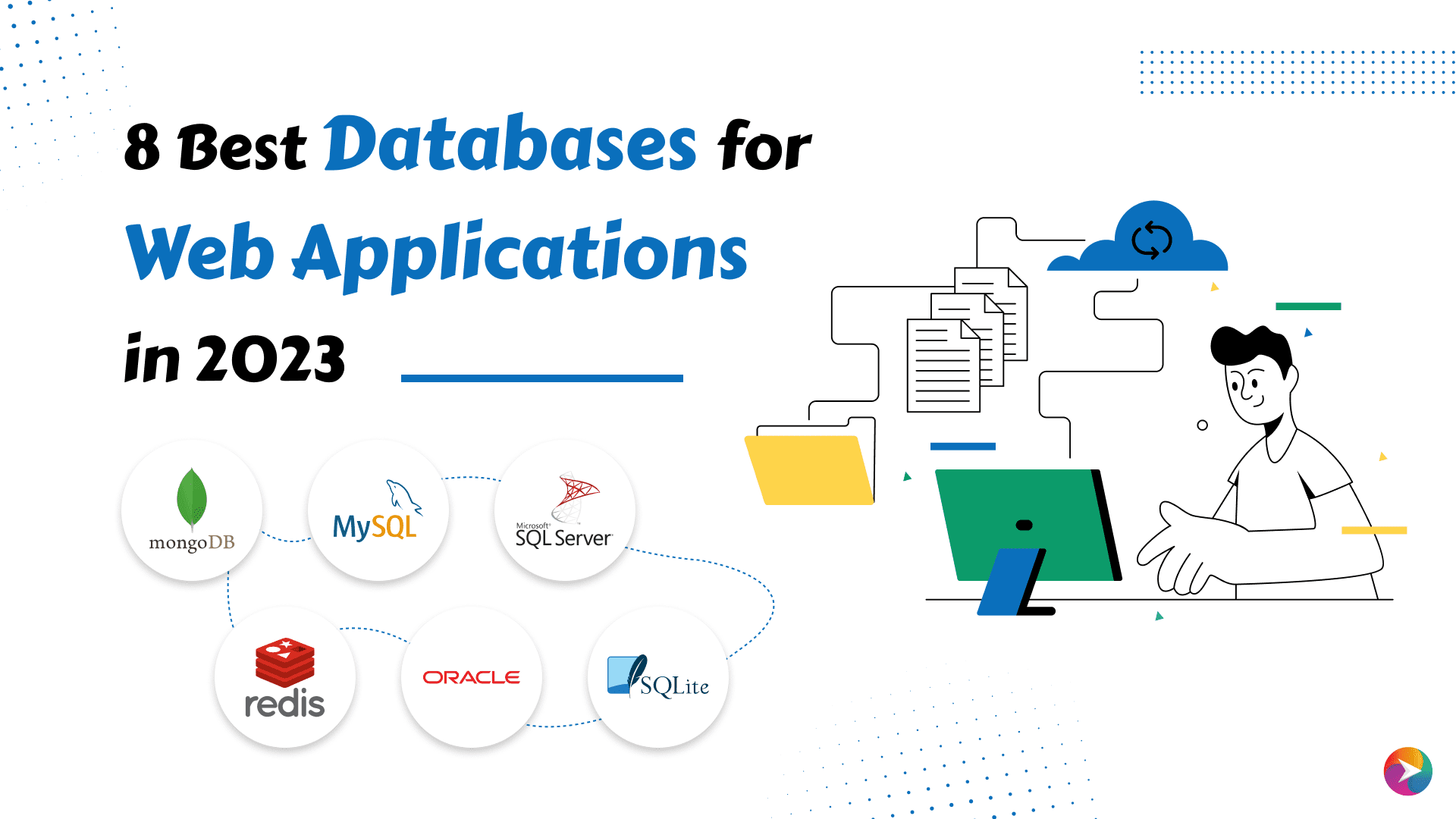 8 best databases for web applications in 2023
