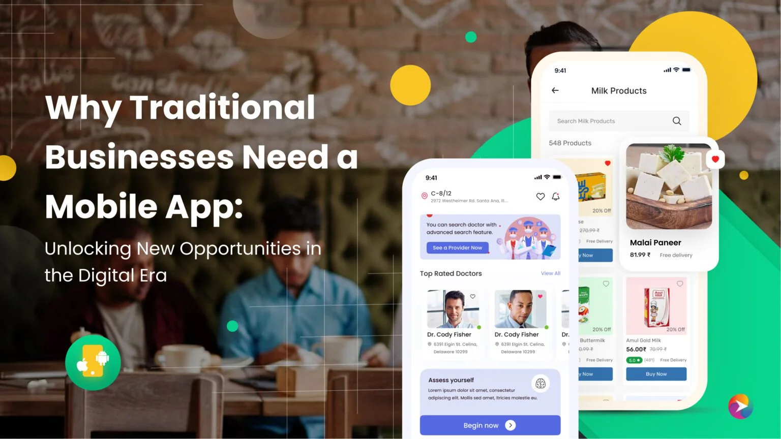 Why-Traditional-Businesses-Need-a-Mobile-App_1-1536x864