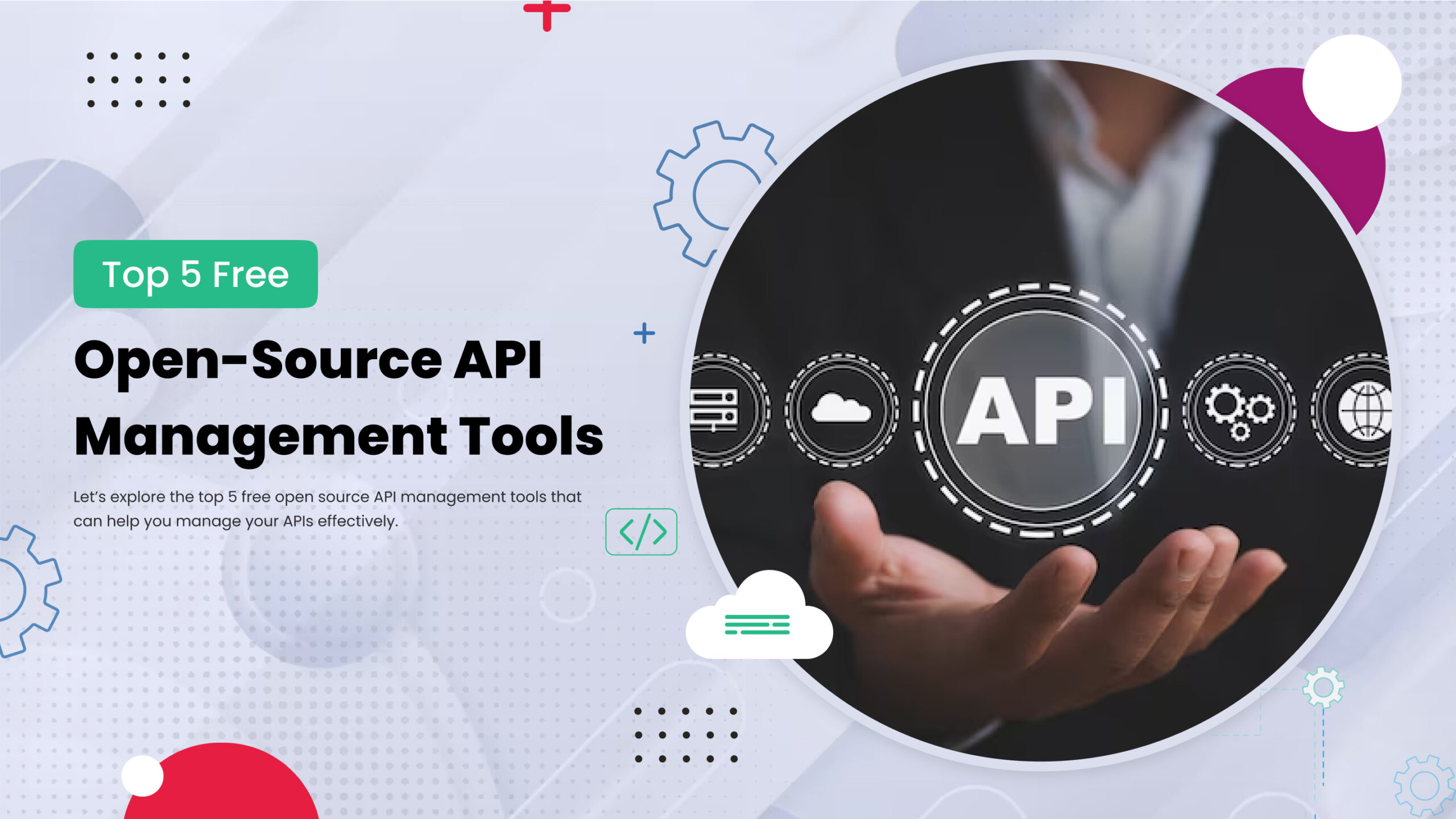 Top 5 Free Open-Source API Management Tools
